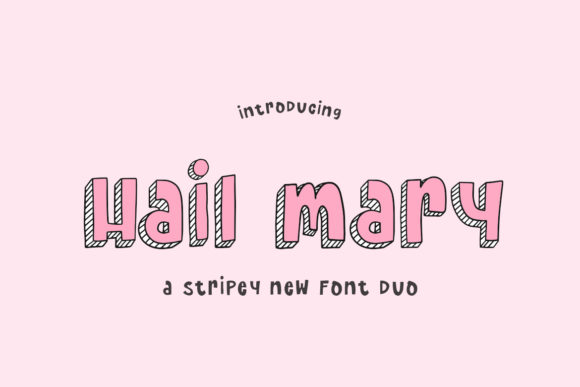 Hail Mary: The Bold Display Font for Creative Impact