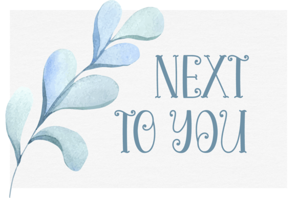 Next to You: The Sweet, Thin-Lettered Display Font for Modern Creators