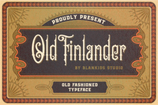 Old Finlander: A Victorian Display Font for Timeless Projects